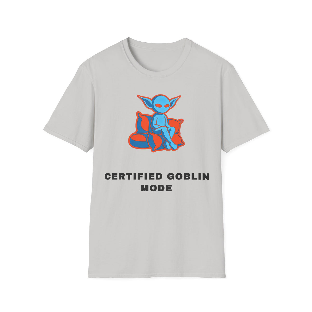 Certified Goblin Mode T-Shirt — Cute Blue Goblin Graphic Tee - Trending Now - September 2026