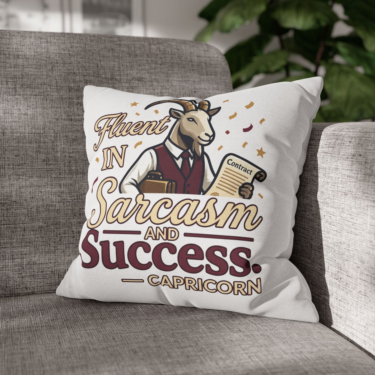 Capricorn Pillowcase – "Fluent in Sarcasm and Success" Decorative Throw Pillowcase