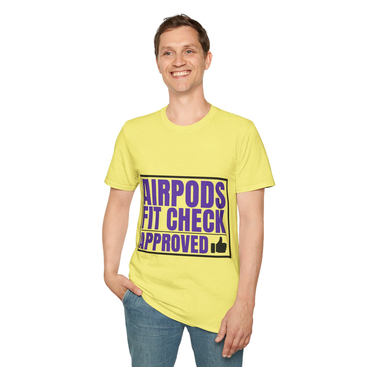 Airpods Fit Check Approved Funny Tee - Trendy Tech Slogan Graphic T-Shirt - Trending Now - September 2026