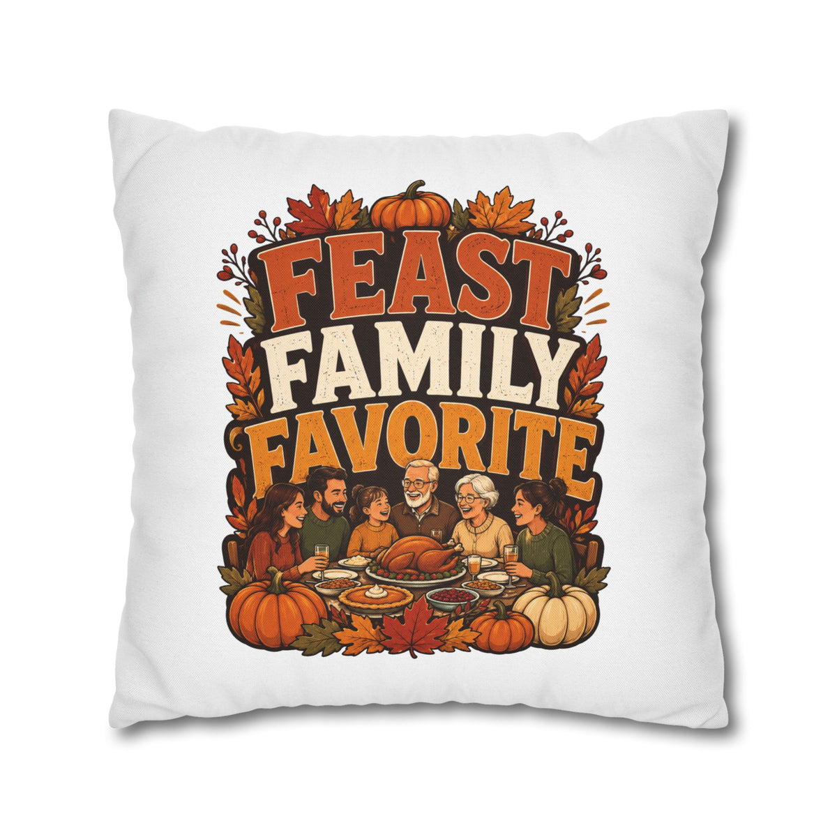 Thanksgiving Feast Family Favorite Decorative Pillow
