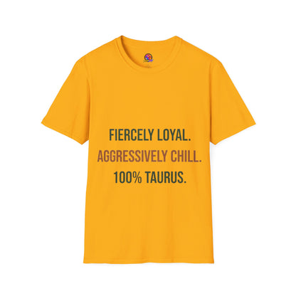 Fiercely Loyal Tee — Zodiac Taurus Graphic T-Shirt