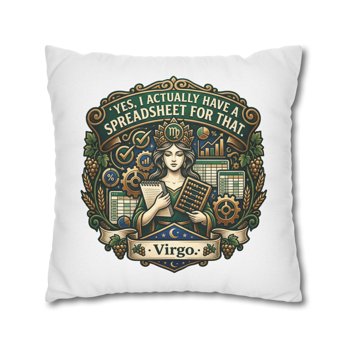 Virgo Astrology Pillowcase — "Yes, I Actually Have a Spreadsheet for That" Decorative Throw Pillow