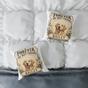 Milo Bailey Dog Dad Mom Square Pillow — "Forever My Best Friend" Personalized Dog Throw Pillow (Name: Bailey)