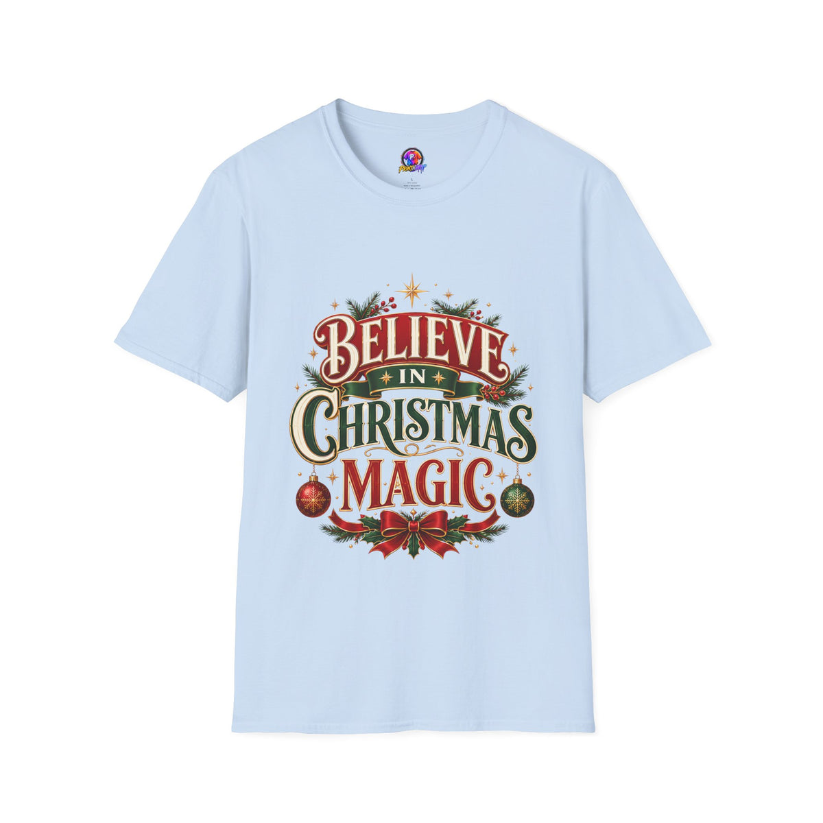 Believe in Christmas Magic T-Shirt