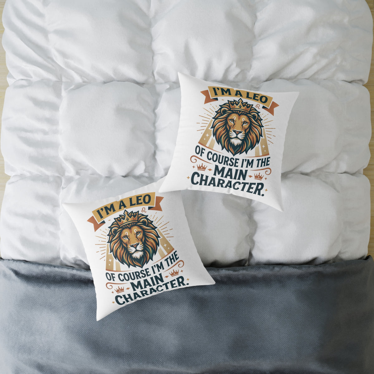 Leo Zodiac I'm The  Main Character Square Poly Canvas Pillow
