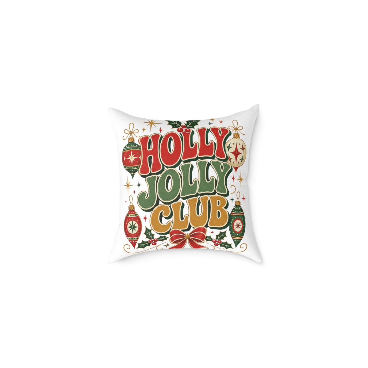 Christmas Holly Jolly Club Holiday Pillow
