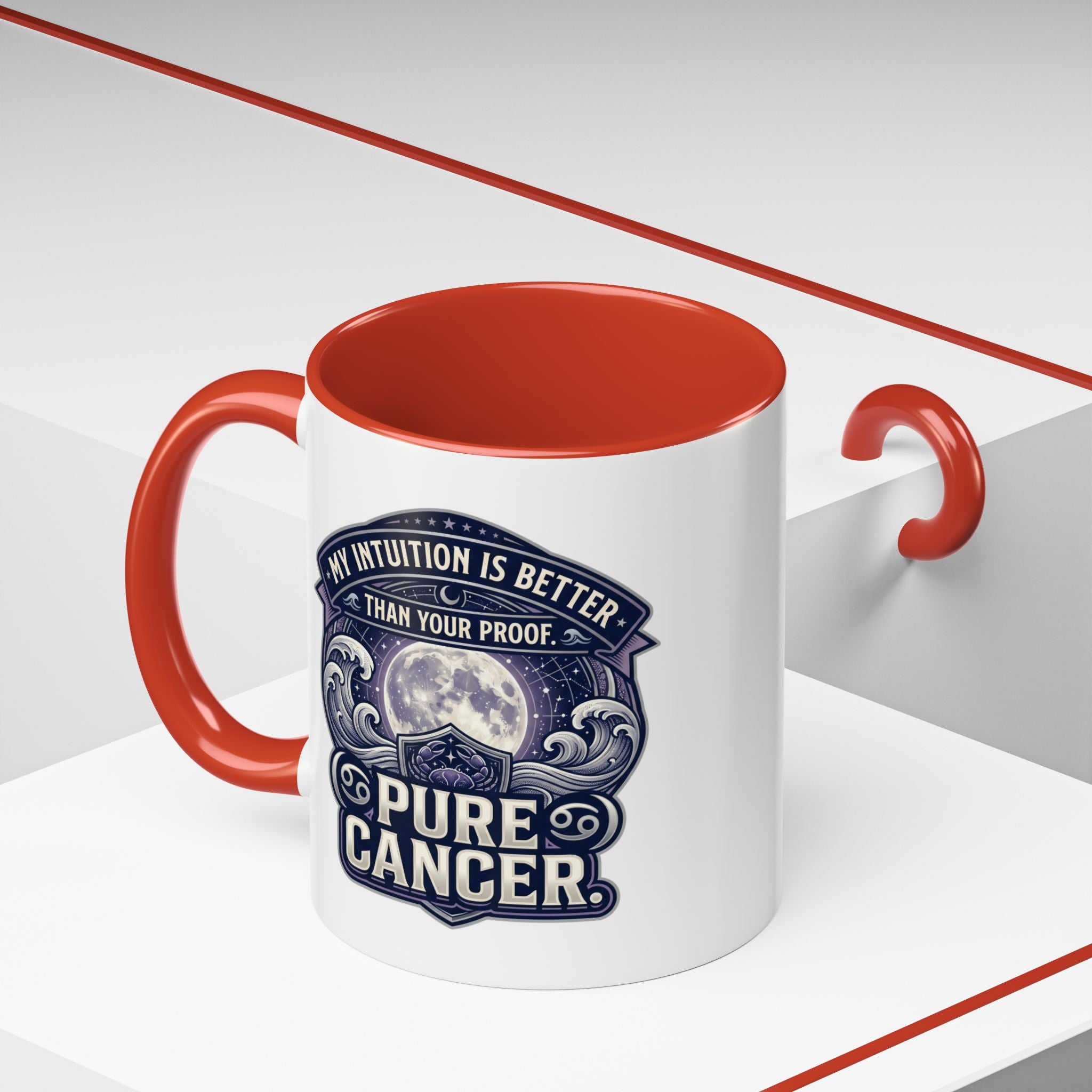 Accent Coffee Mug — 'My Intuition Is Better Than Your Proof' Pure Cancer Novelty Mug (11/15oz)