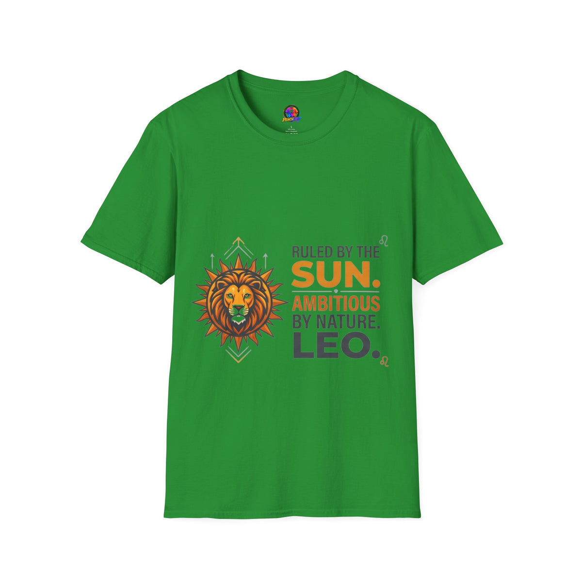 Leo Zodiac T-Shirt — "Ruled by the Sun. Ambitious by Nature. LEO."