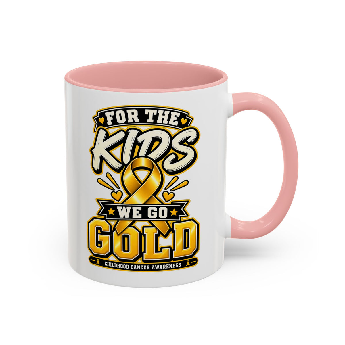 For The Kids We Go Gold Accent Coffee Mug — Childhood Cancer Awareness 11/15oz
