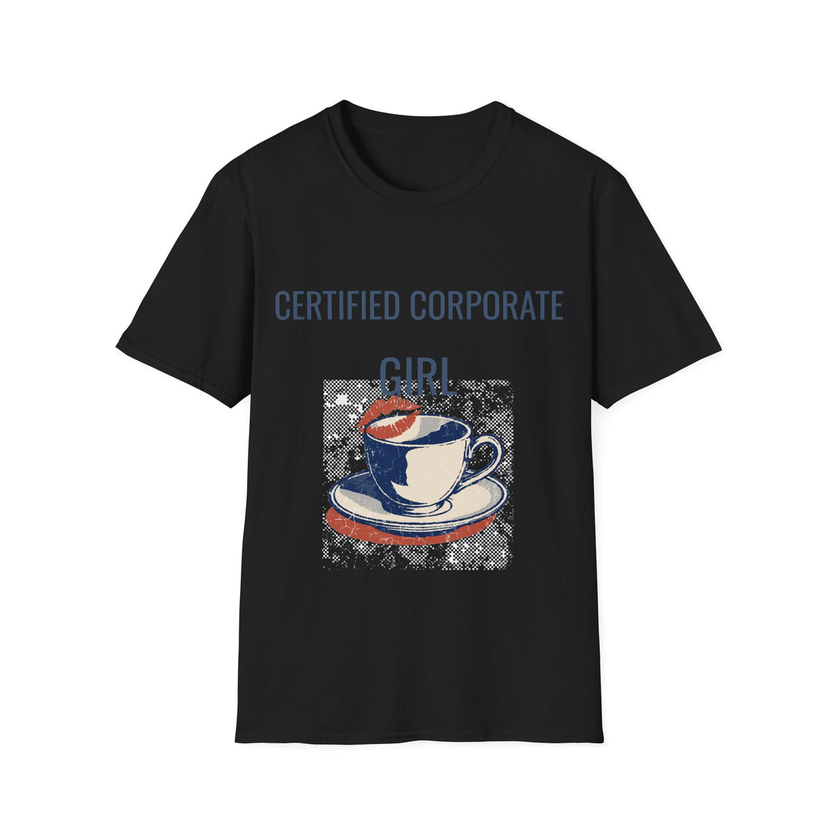 "Certified Corporate Girl" Coffee Cup Lipstick Graphic Tee - Funny Office Humor White T-Shirt - Trending Now - September 2026