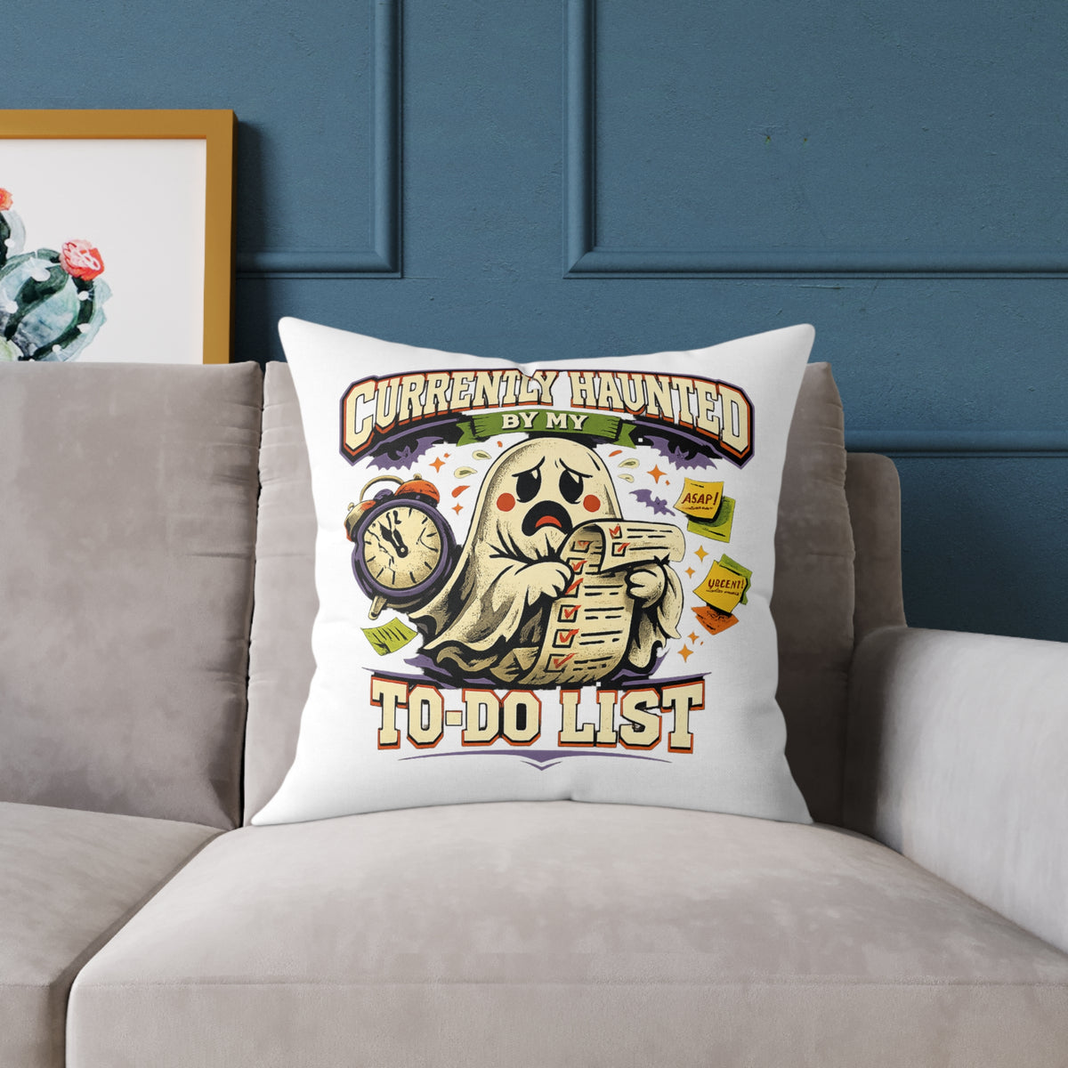 Halloween Square Poly Canvas Pillow — “Currently Haunted by My To-Do List” Halloween Ghost Decorative Throw Pillow