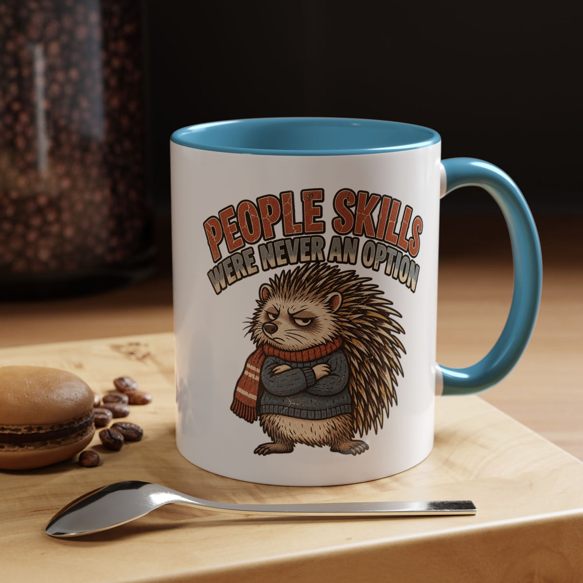 Funny And Witty "People Skills Were Never An Option" Accent Coffee Mug (11, 15oz)