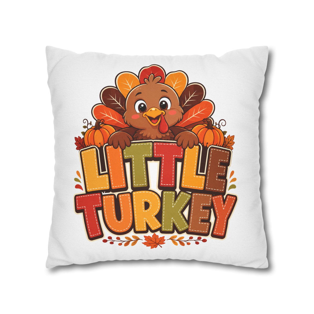 Thanksgiving Little Turkey Throw Pillowcase — Cute Thanksgiving Kids Pillow