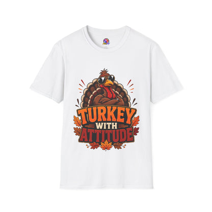 Turkey With Attitude T-Shirt — Funny Thanksgiving Turkey Graphic Tee