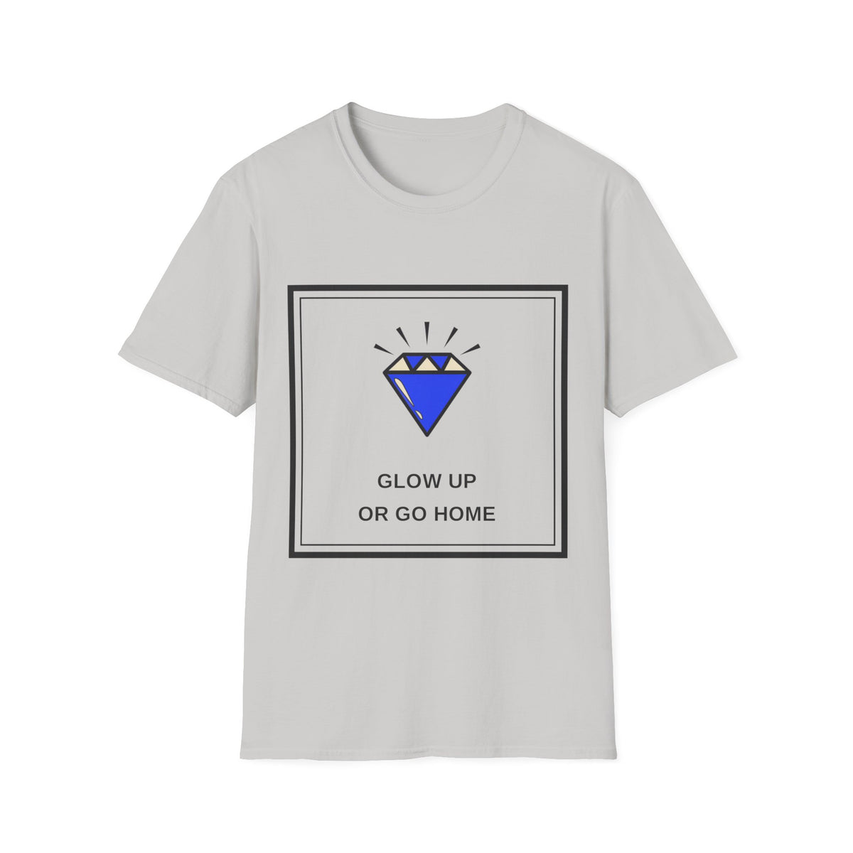 Graphic Tee — "Glow Up or Go Home" Diamond Design - Trending Now - August 2026