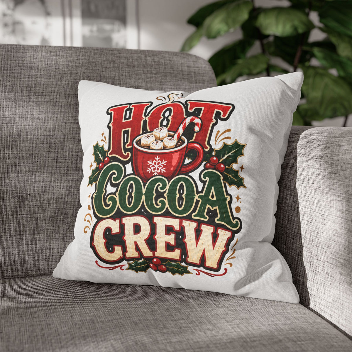 Christmas Hot Cocoa Crew Holiday Pillowcase