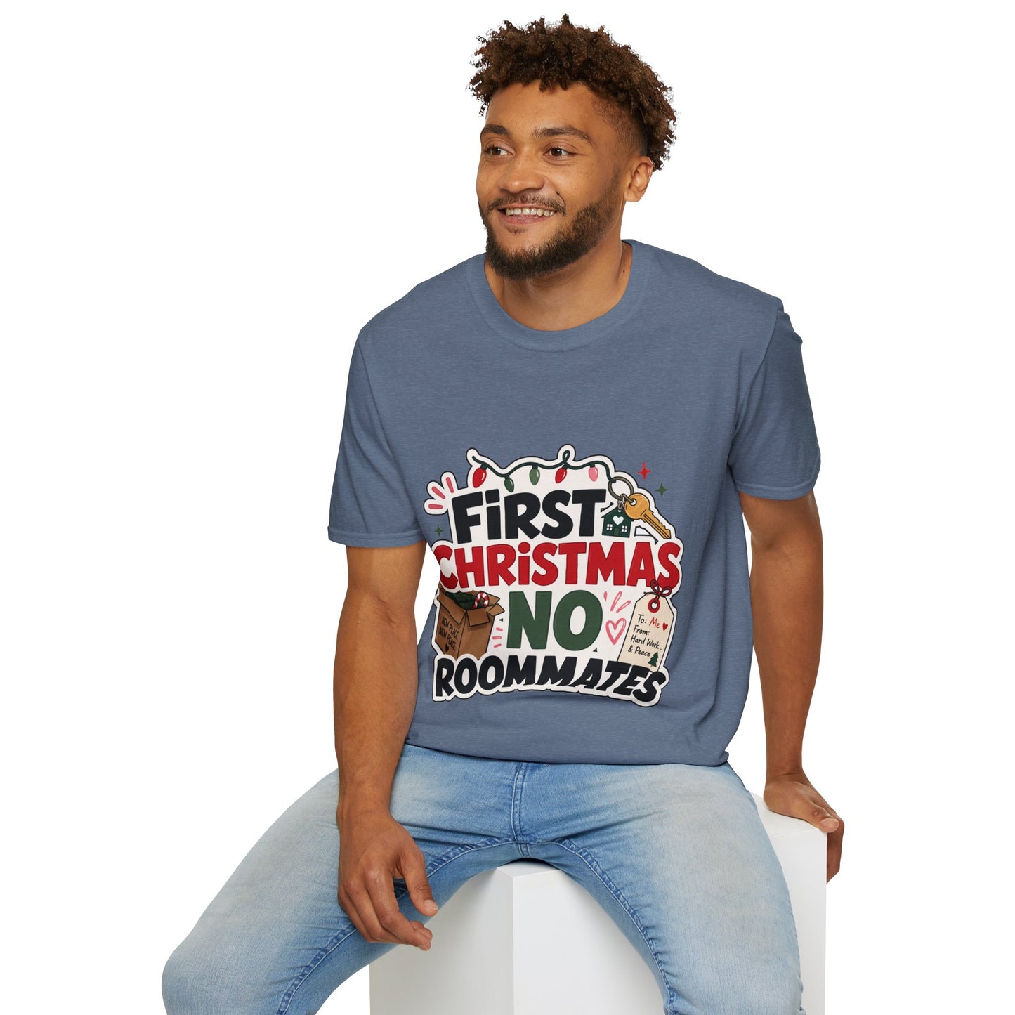First Christmas No Roommates T-Shirt — Funny Holiday New Home Tee