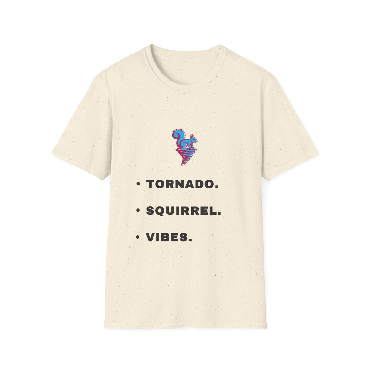 Tornado Squirrel T-Shirt — 'Tornado. Squirrel. Vibes.' Graphic Tee - Trending Now - September 2026