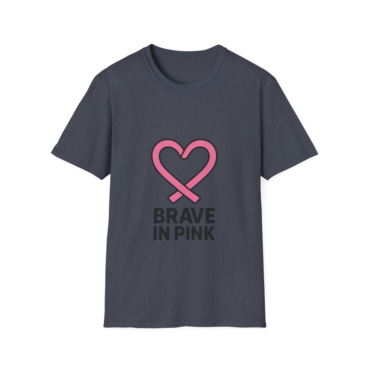 Brave in Pink T-Shirt — Breast Cancer Awareness Heart Tee - Trending Now - October 2026