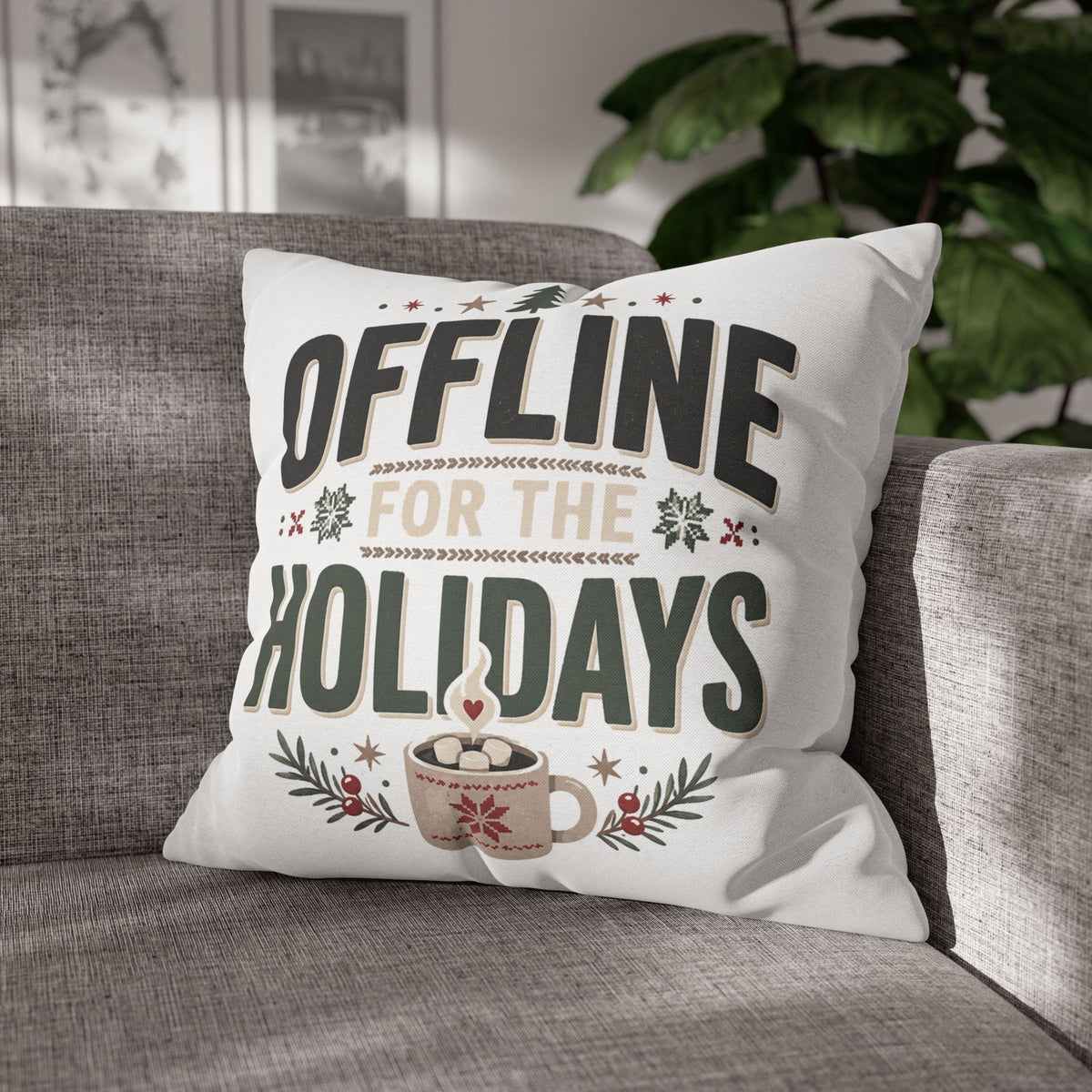 Christmas Offline for the Holidays Decorative Pillowcase
