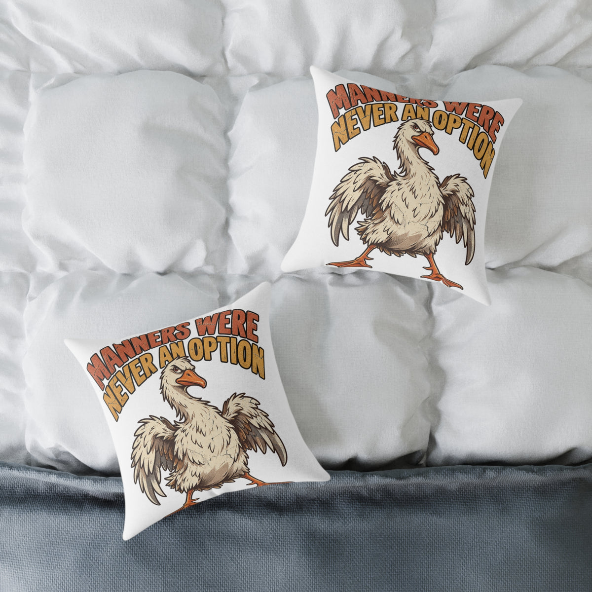Square Pillow - 'Manners Were Never An Option' Funny Goose Decorative Throw Pillow