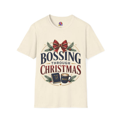 Christmas “Bossing Through Christmas” T‑Shirt — Funny Holiday Boss Gift