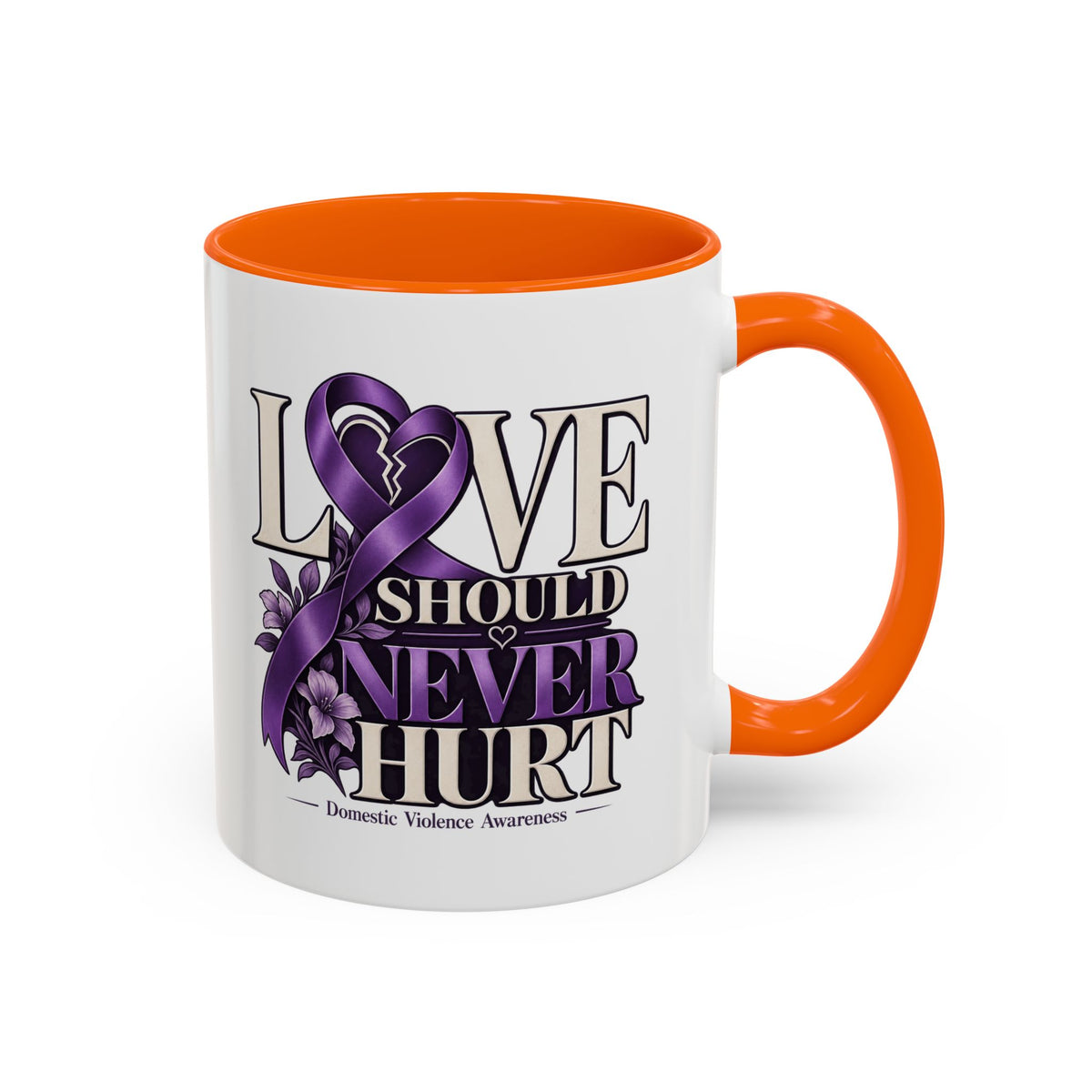 Domestic Violence Awareness Accent Coffee Mug – "Love Should Never Hurt" (11/15oz)