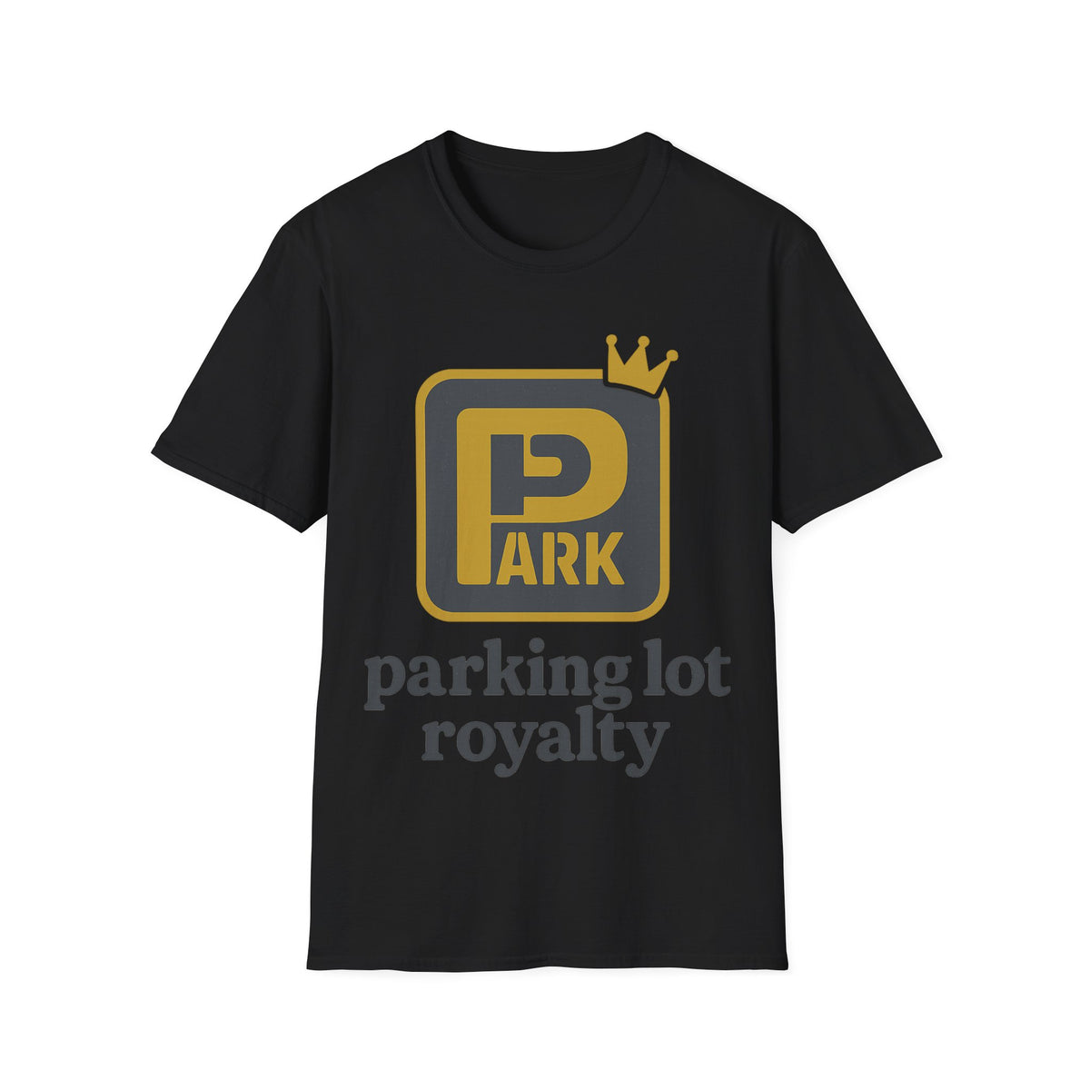 Parking Lot Royalty T-Shirt - Trending Now - August 2026