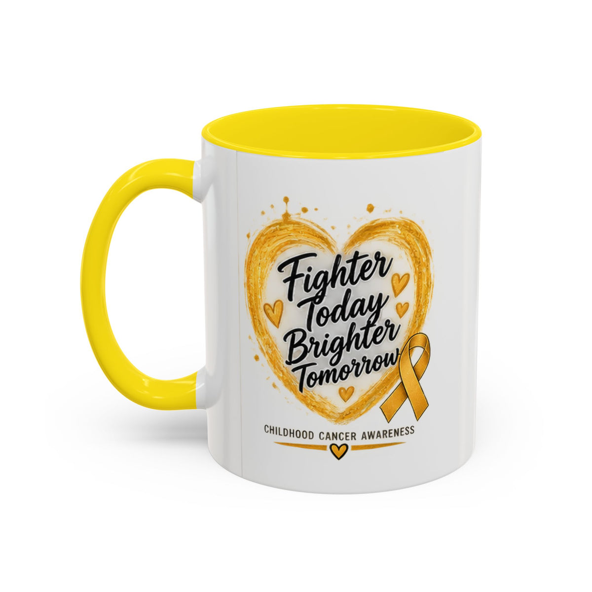 Childhood Cancer Awareness Coffee Mug – "Fighter Today Brighter Tomorrow" (Accent 11/15oz)