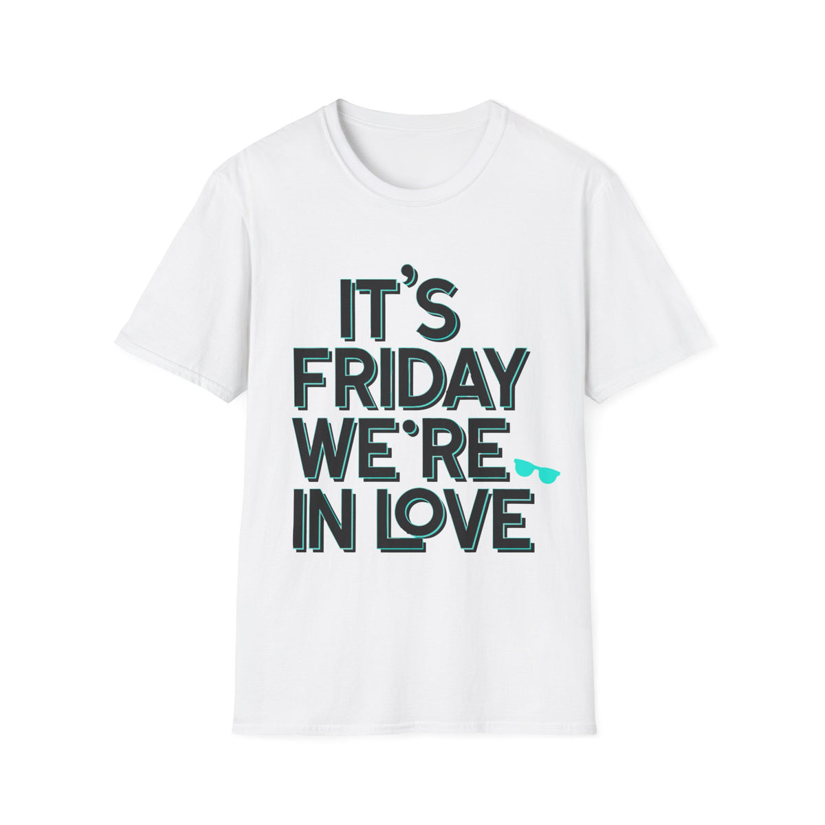 It's Friday We're In Love T-Shirt — Retro Indie Band Vibe Tee - Trending Now - August 2026