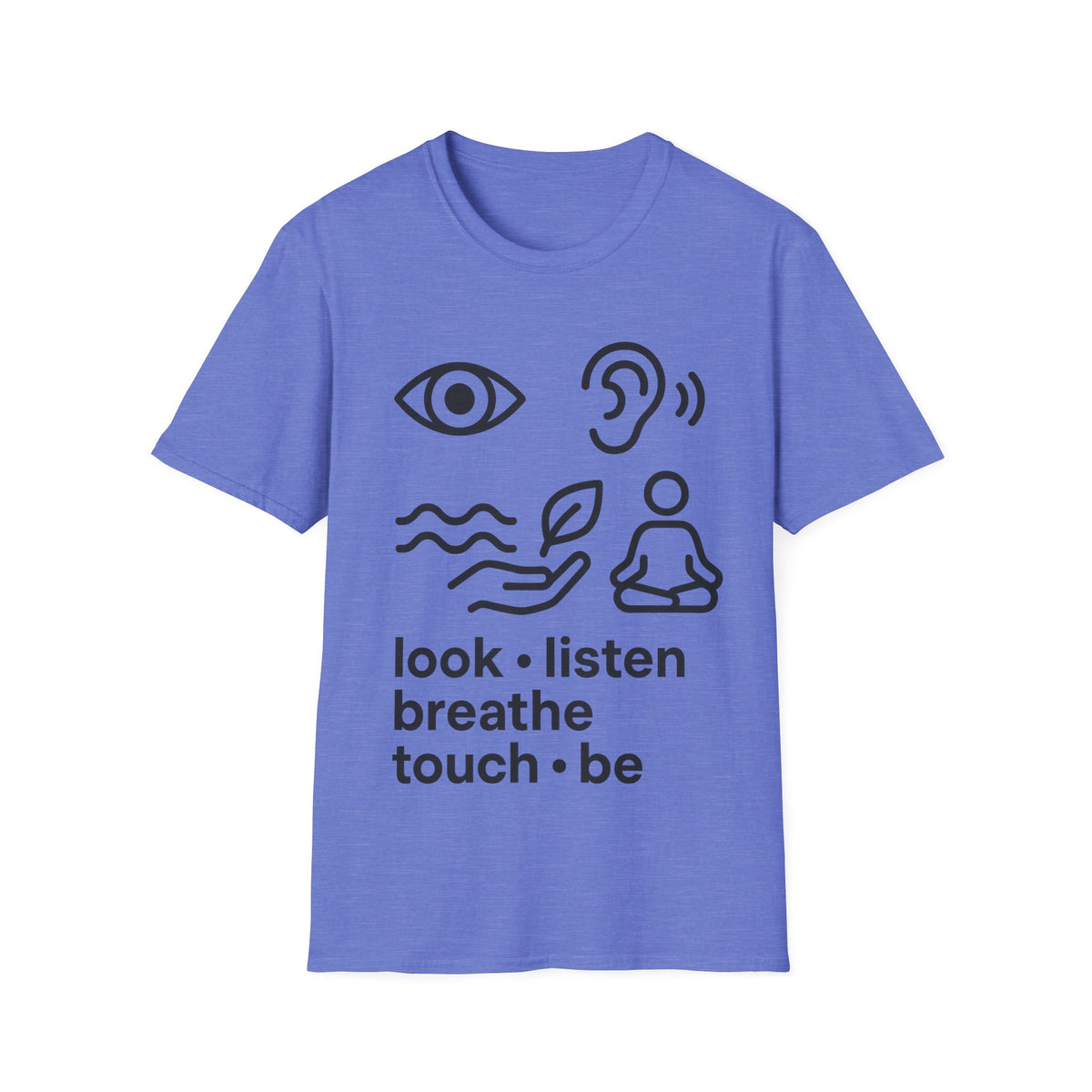 "Look Listen Breathe" Five Senses Mindfulness Tee - Minimalist Aesthetic Wellness White T-Shirt - Trending Now - September 2026