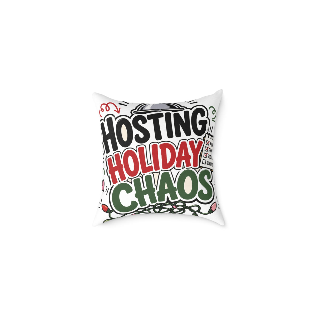 Modern Day Christmas Hosting Holiday Chaos Square Poly Canvas Pillow