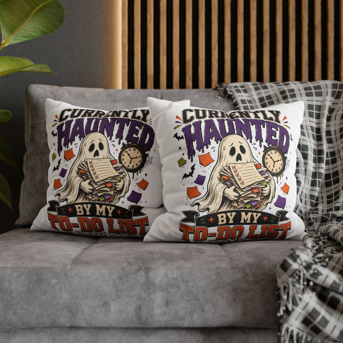 Halloween Ghost Pillowcase  — “Currently Haunted by My To-Do List” Decorative Throw Pillowcase