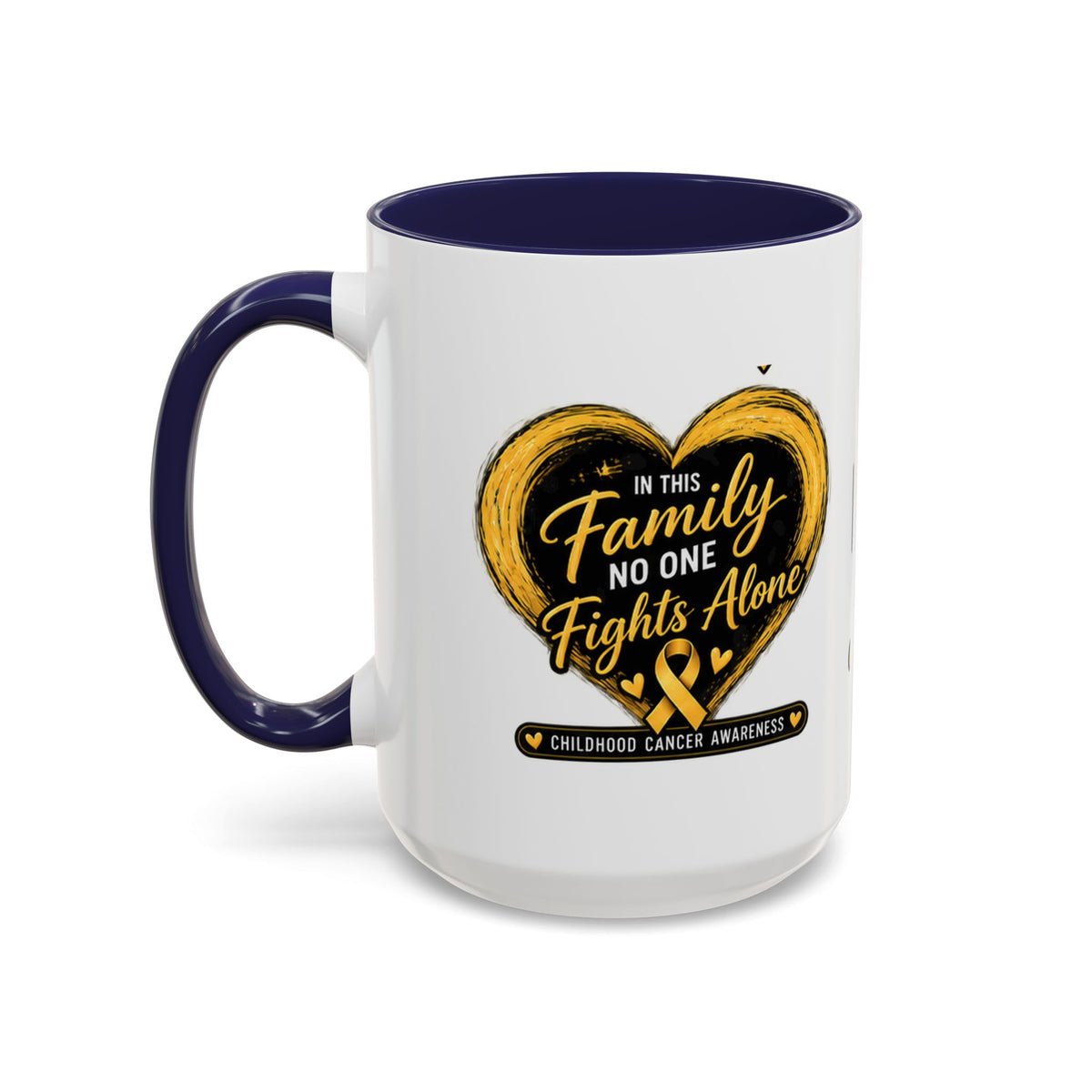 Childhood Cancer Awareness Accent Coffee Mug — "In This Family No One Fights Alone"