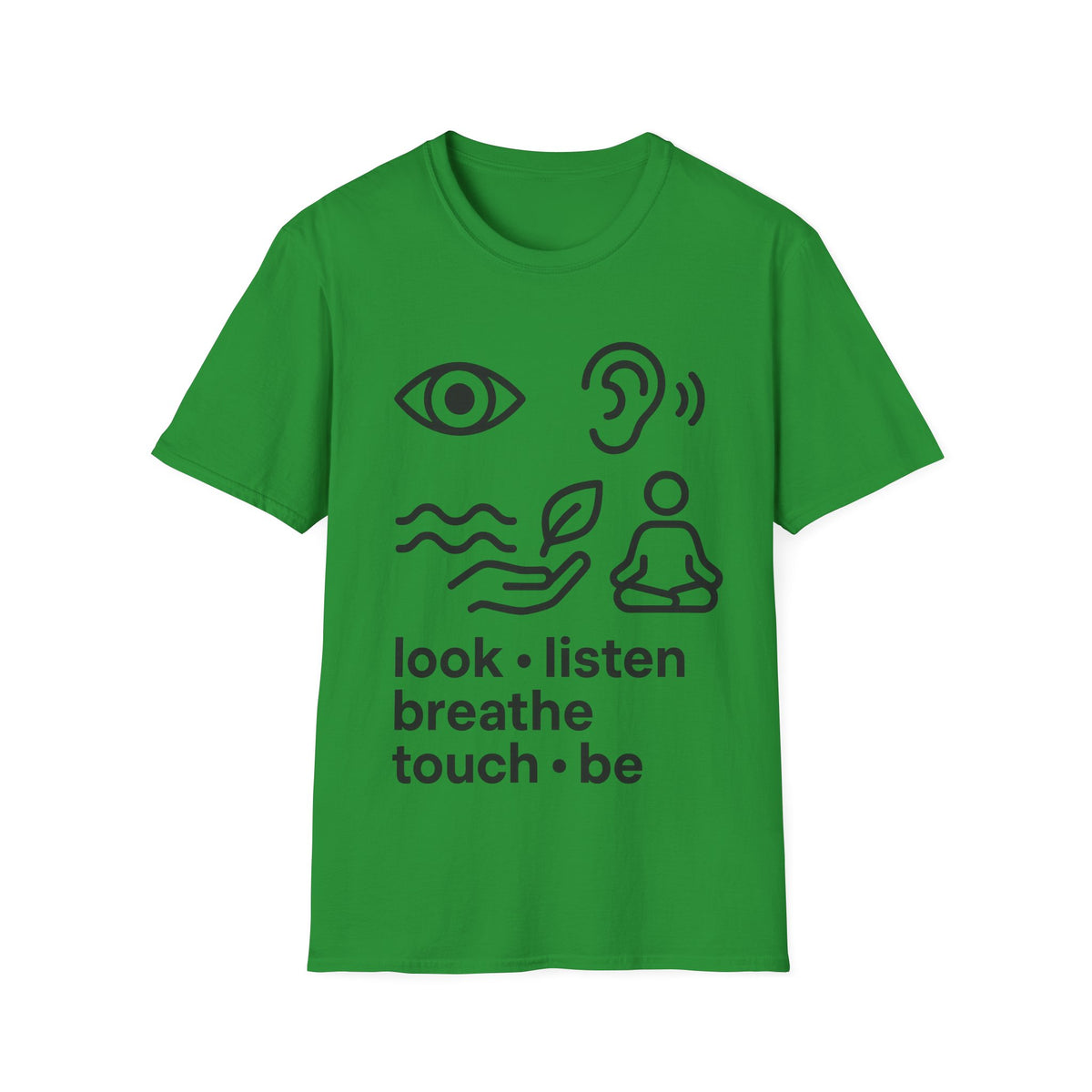 "Look Listen Breathe" Five Senses Mindfulness Tee - Minimalist Aesthetic Wellness White T-Shirt - Trending Now - September 2026