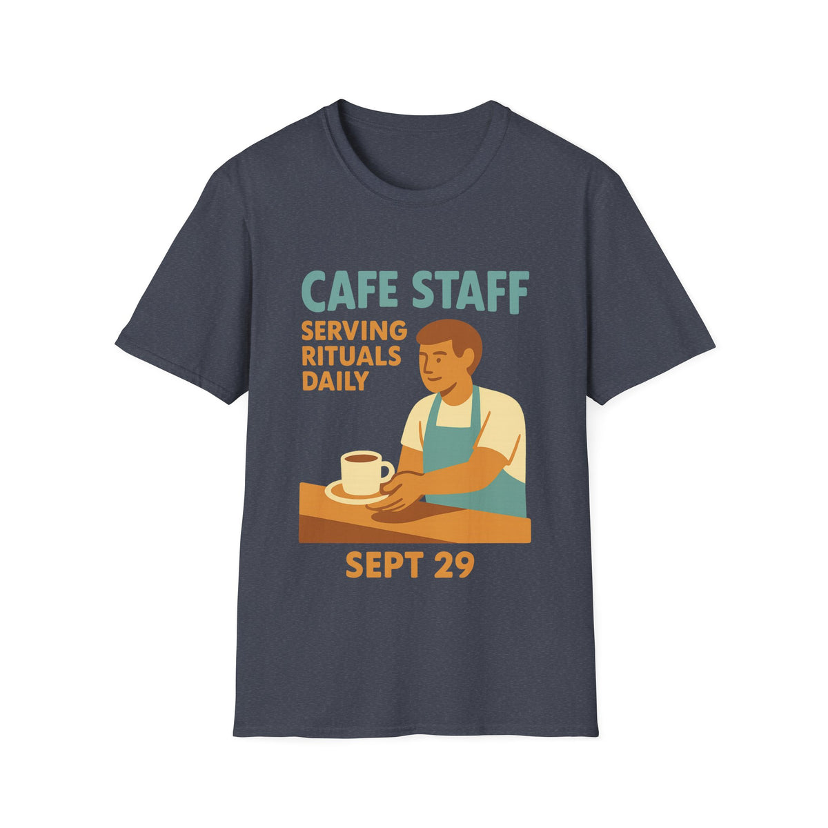 Cafe Staff Serving Rituals Daily National Coffee Day T-Shirt - Trending Now - September 2026