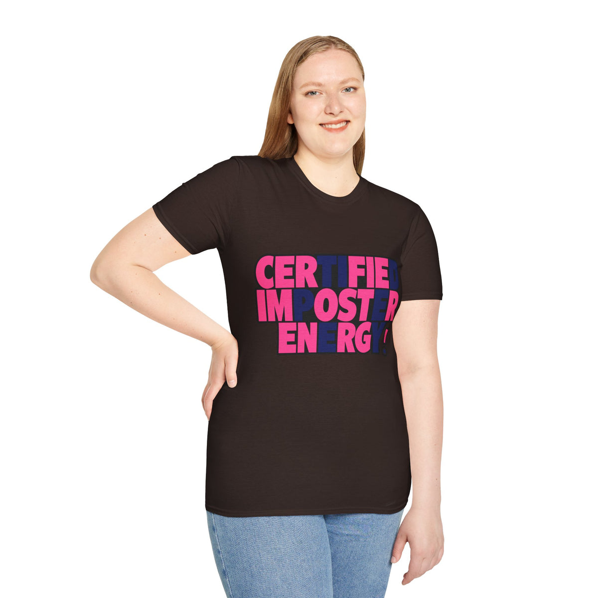 Certified Impostor Energy T-Shirt - Trending Now - August 2026