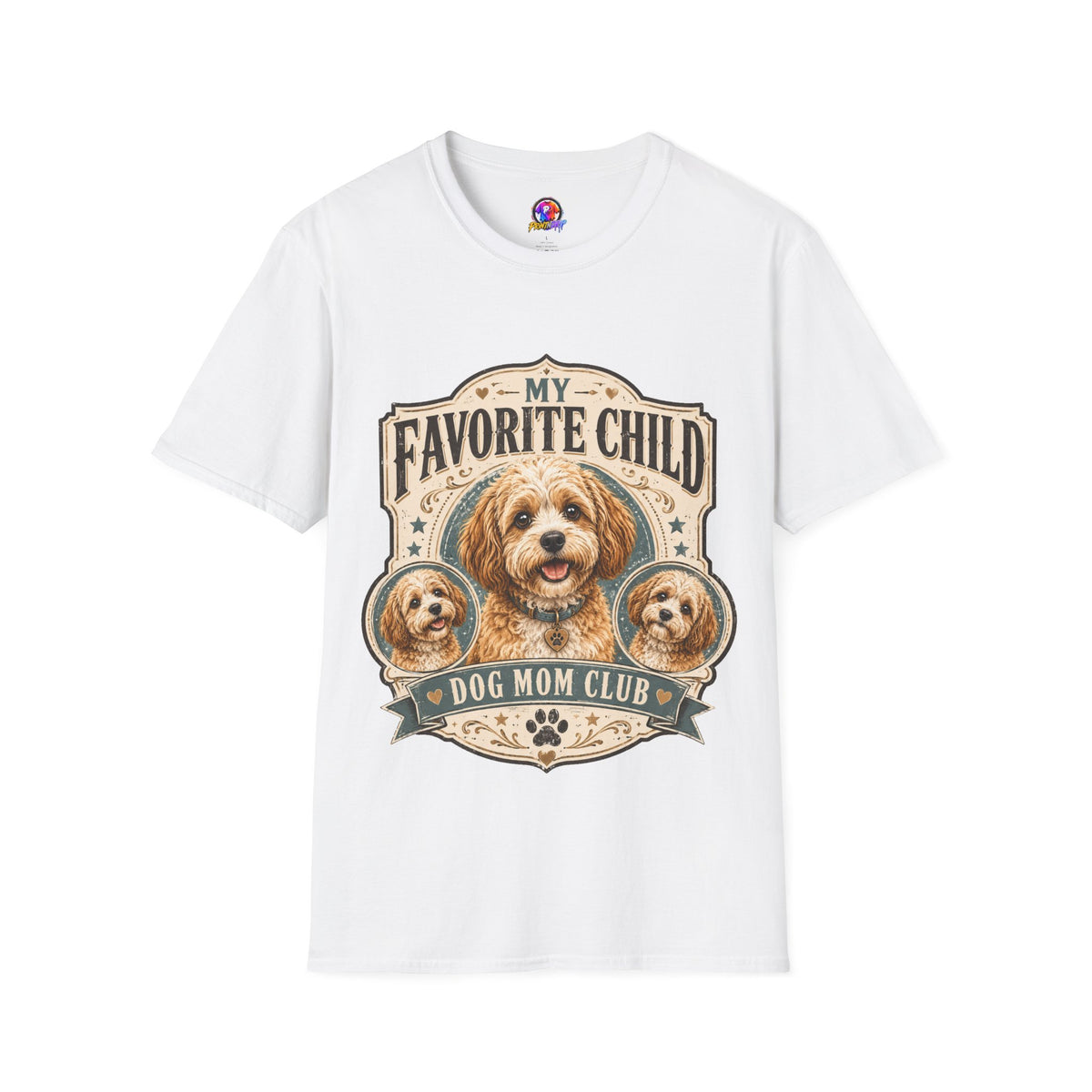 My Favorite Child Dog Mom Club T-Shirt — Cute Puppy Pet Lover Tee