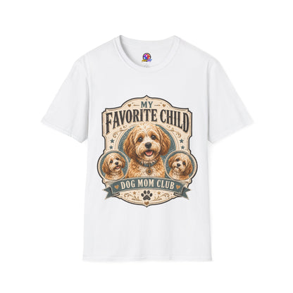 My Favorite Child Dog Mom Club T-Shirt — Cute Puppy Pet Lover Tee