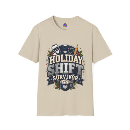 Holiday Shift Survivor T-Shirt — Nurse & Healthcare Worker Gift