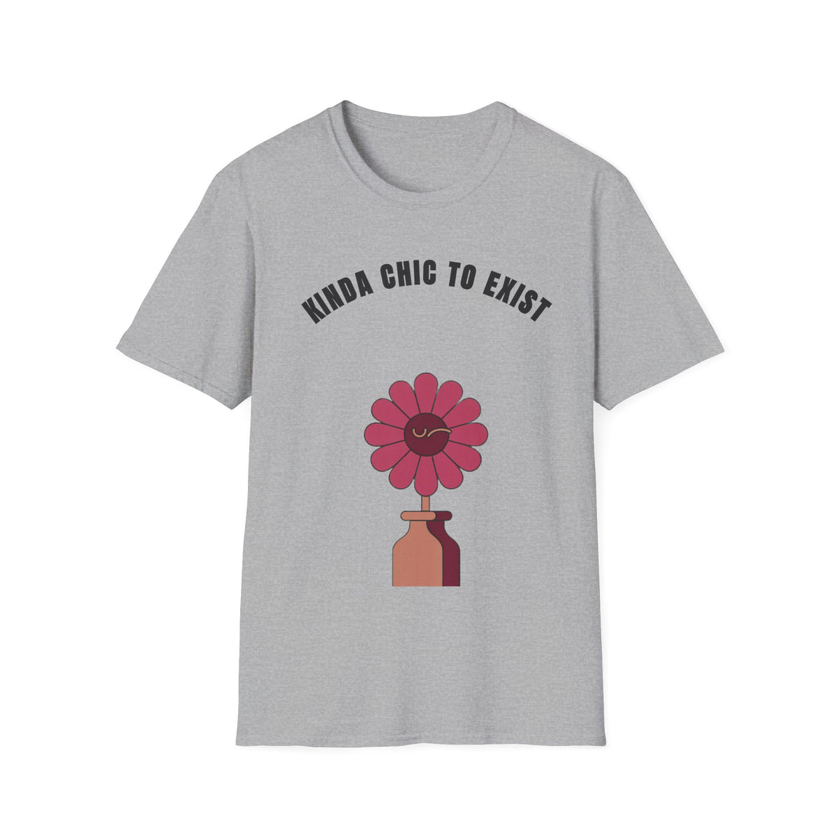 Chic to Exist T-Shirt — Floral Minimalist Graphic Tee for Stylish Everyday Wear - Trending Now - September 2026