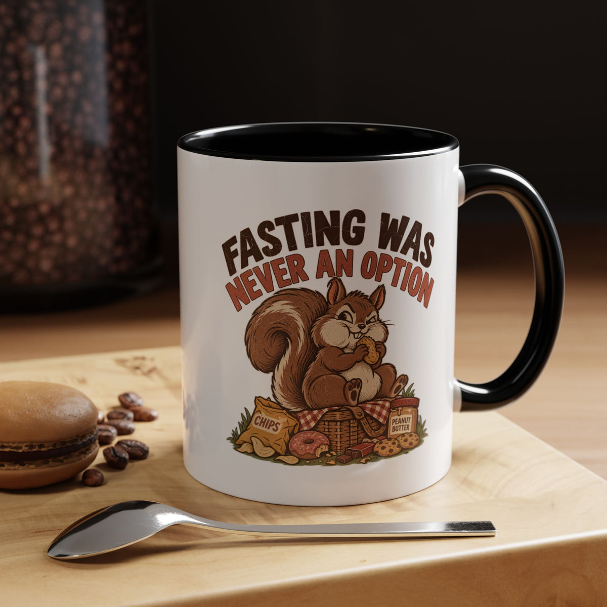 Funny And Witty "Fasting Was Never An Option" Accent Coffee Mug (11, 15oz)