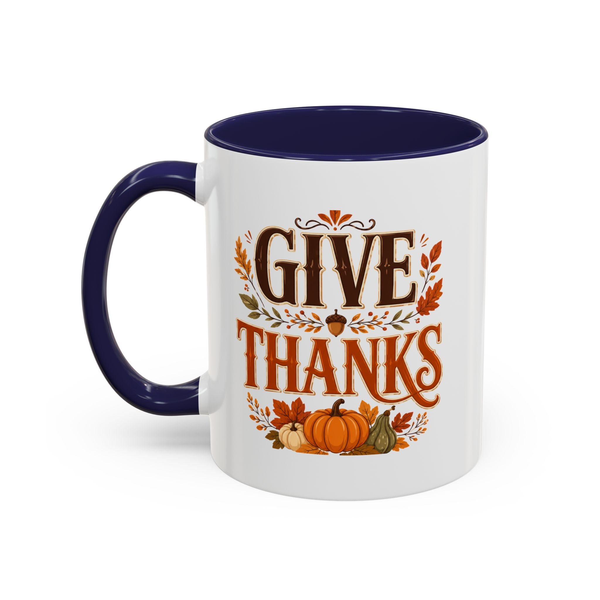 Thanksgiving Mug Give Thanks Coffee Mug — Thanksgiving Fall Accent Mug