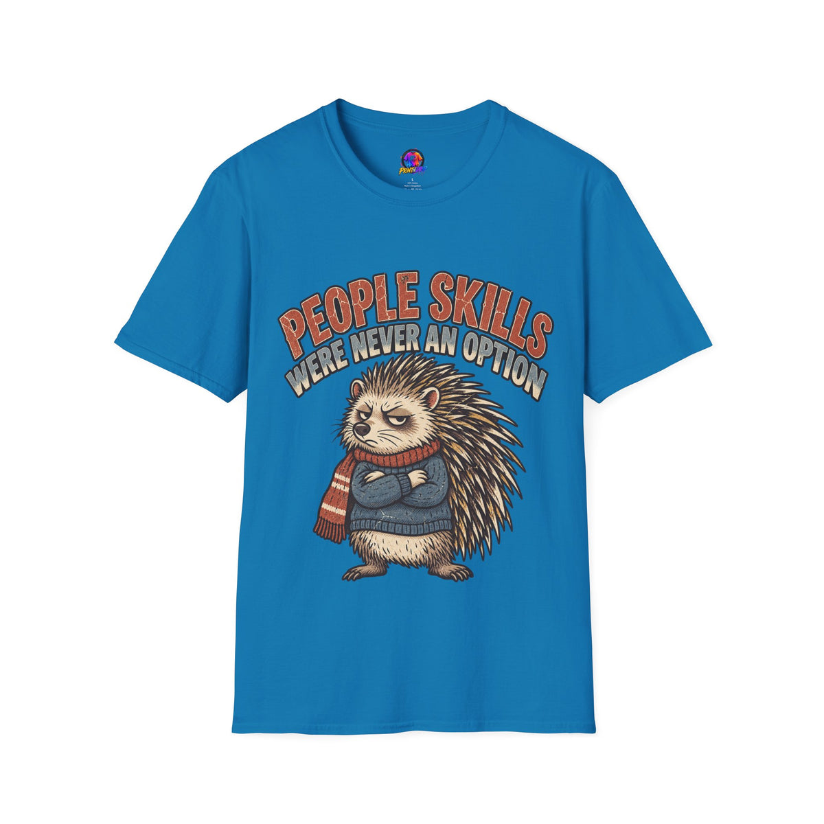 People Skills Were Never An Option T-Shirt — Funny Introvert Porcupine Graphic Tee