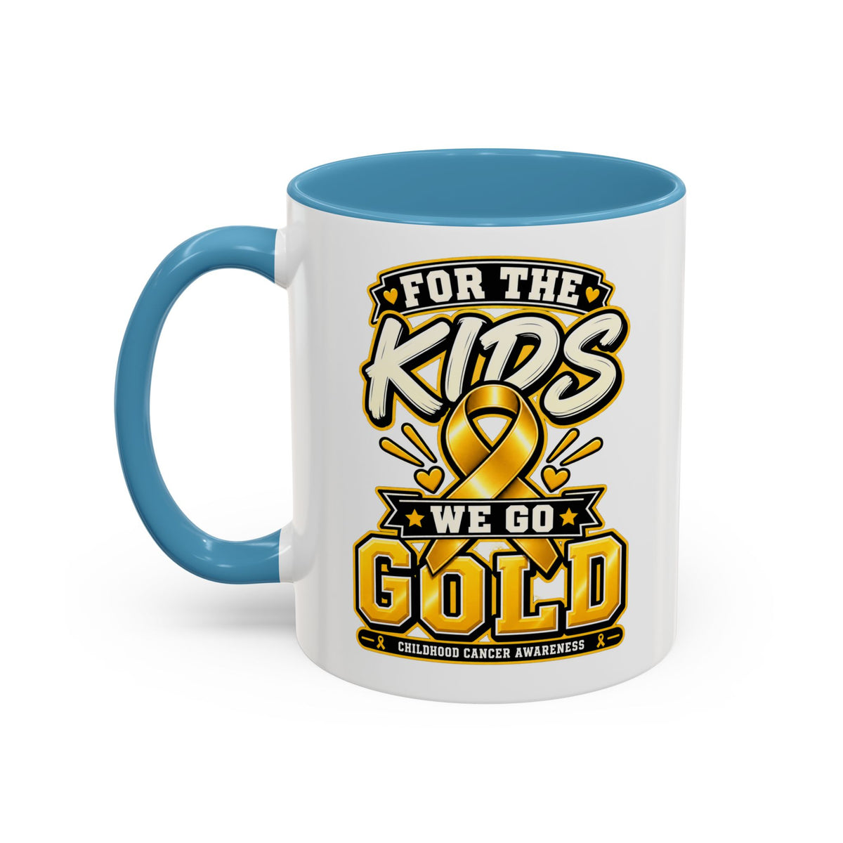 For The Kids We Go Gold Accent Coffee Mug — Childhood Cancer Awareness 11/15oz