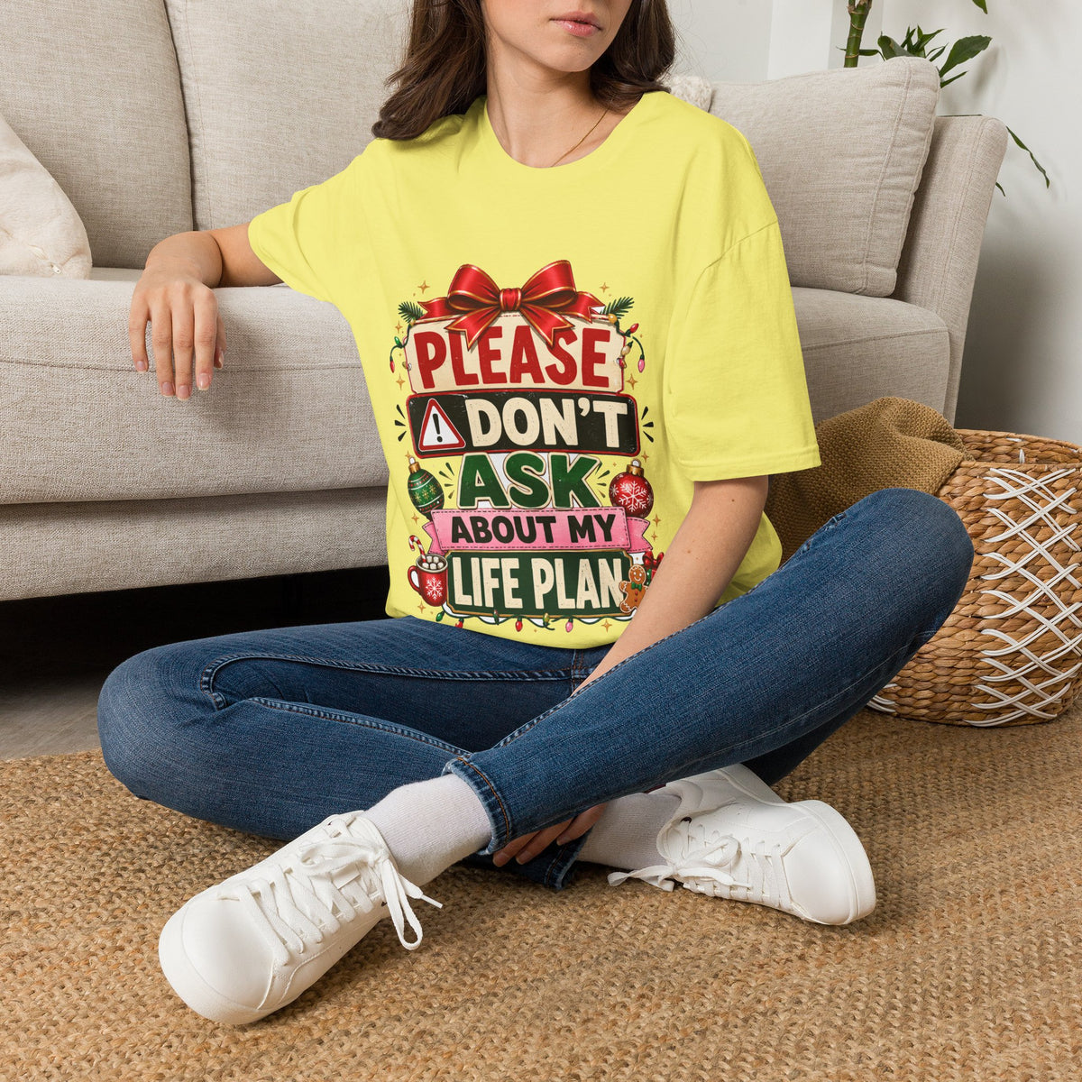 T-Shirt — "Please Don't Ask About My Life Plan" Funny Christmas Graphic Tee
