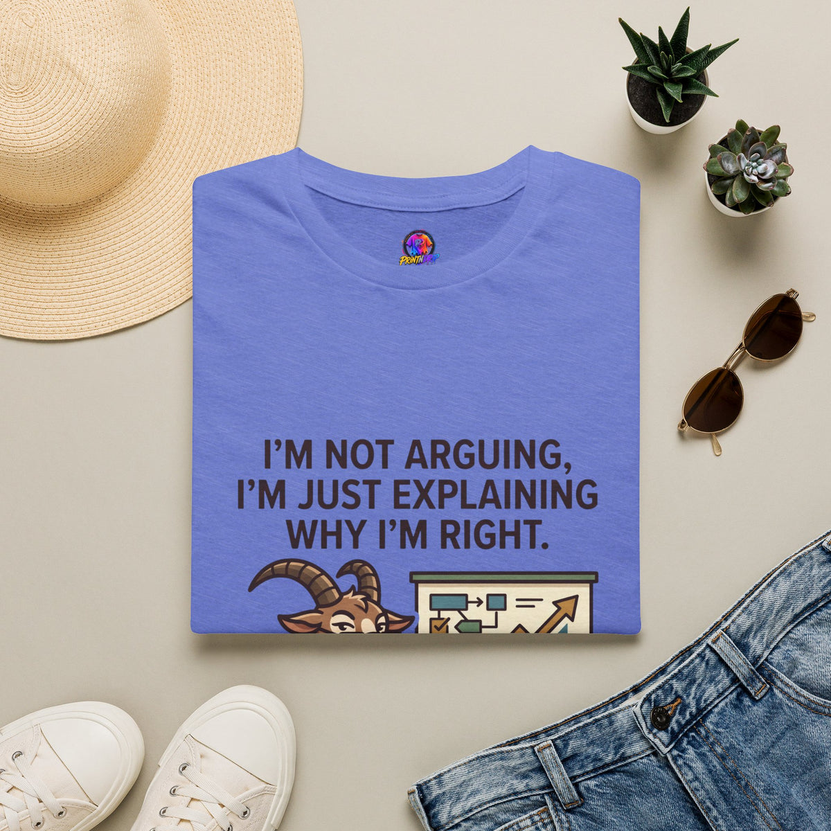 Capricorn T-Shirt "I’m Not Arguing, I’m Just Explaining Why I’m Right"