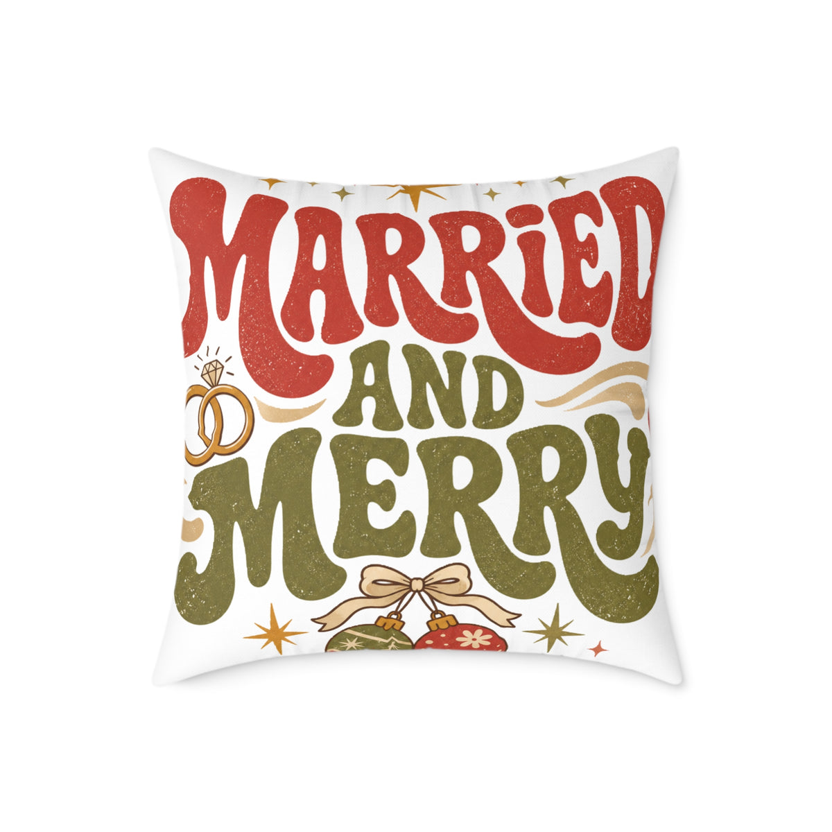 Christmas Married and Merry Holiday Pillow — Festive Wedding & Christmas Decorative Pillow
