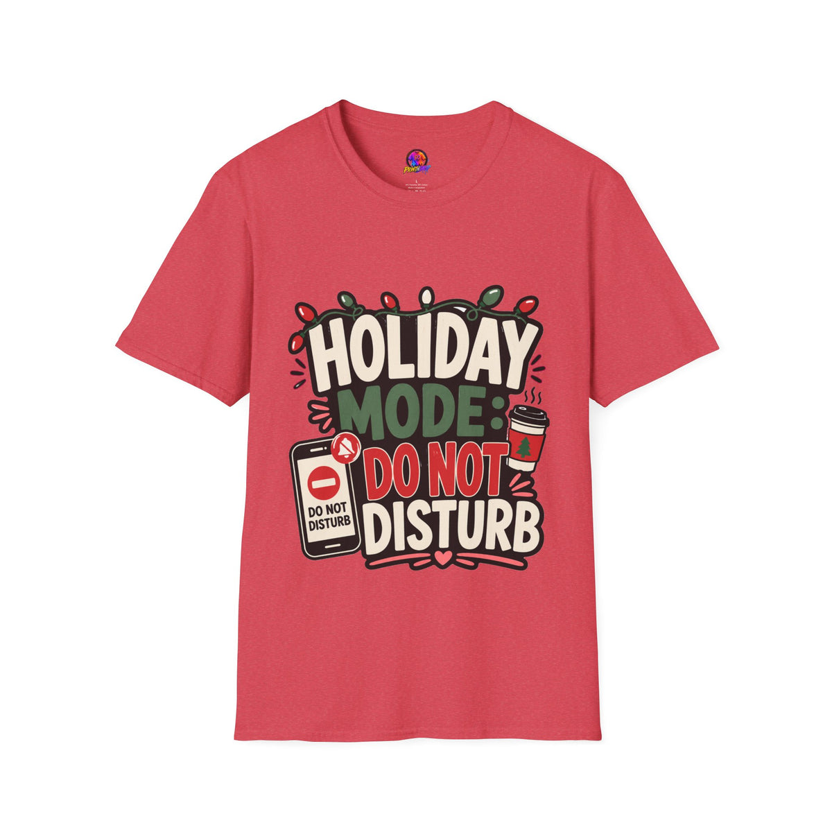 Holiday Mode Do Not Disturb T-Shirt