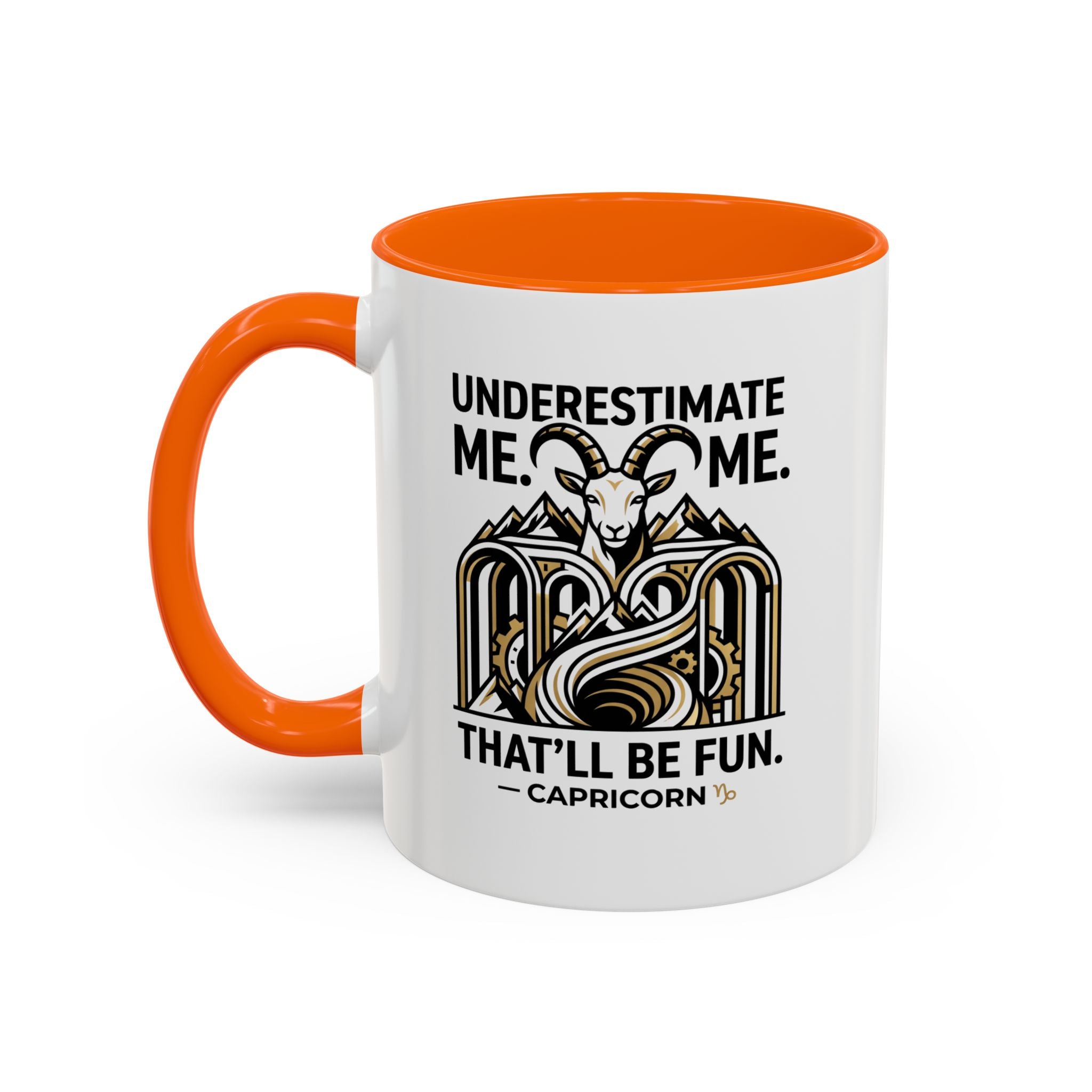 Capricorn Coffee Mug — "Underestimate Me. That'll Be Fun." Zodiac Accent Mug (11/15oz)